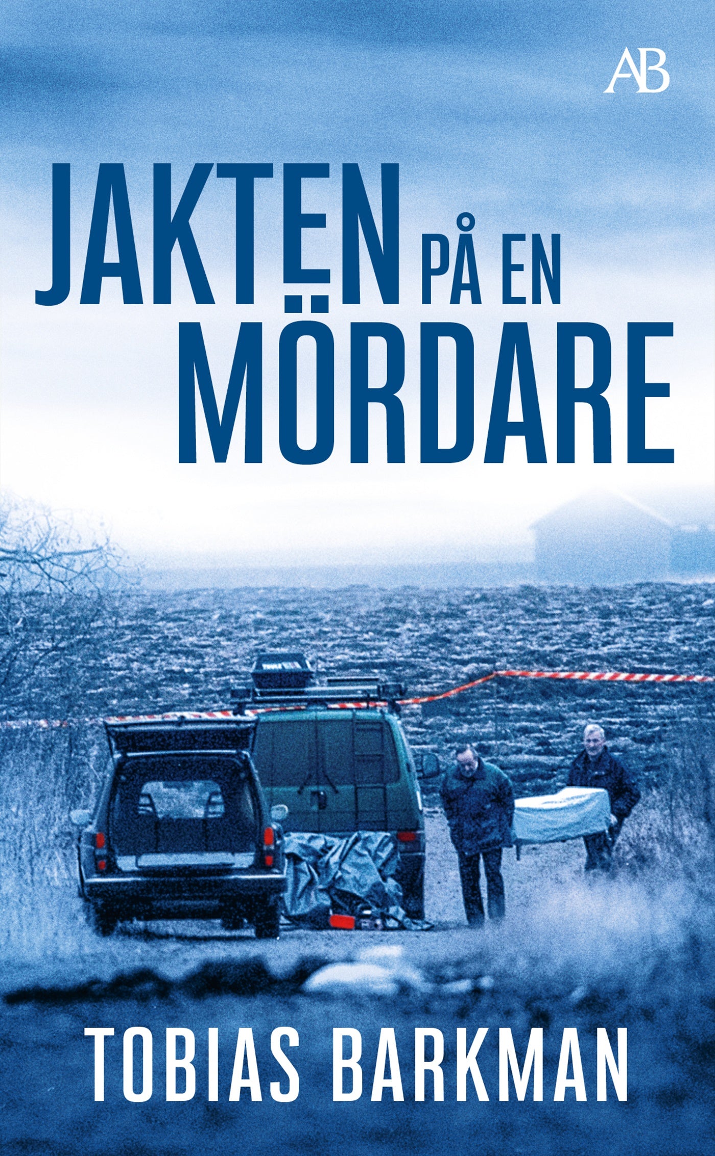 Jakten på en mördare : ett reportage om spaningsgruppen som löste det omöjliga fallet – E-bok