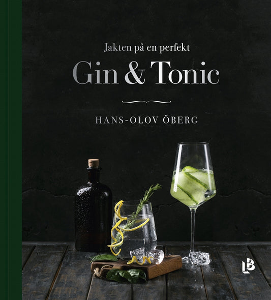 Jakten på en perfekt Gin & Tonic – E-bok