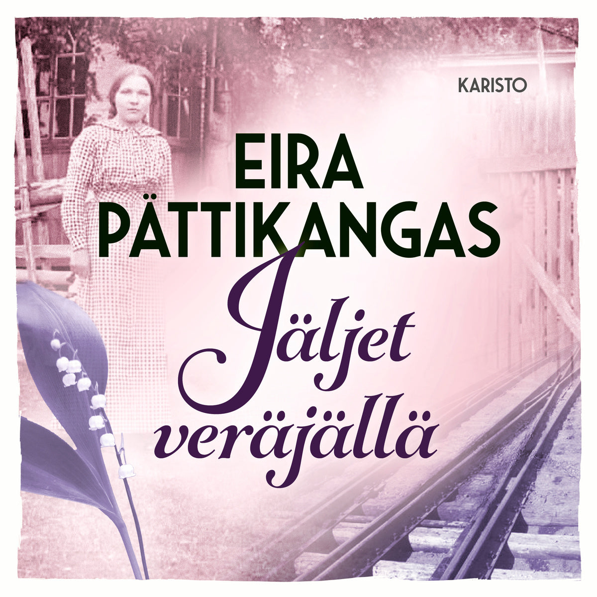 Jäljet veräjällä – Ljudbok