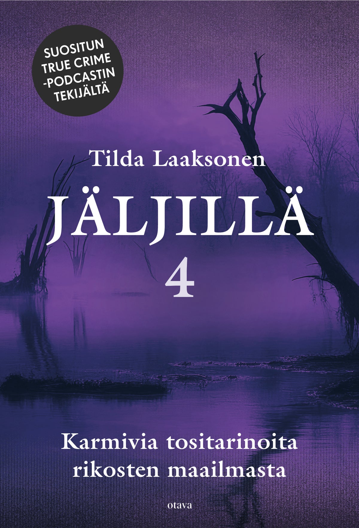 Jäljillä 4 – E-bok