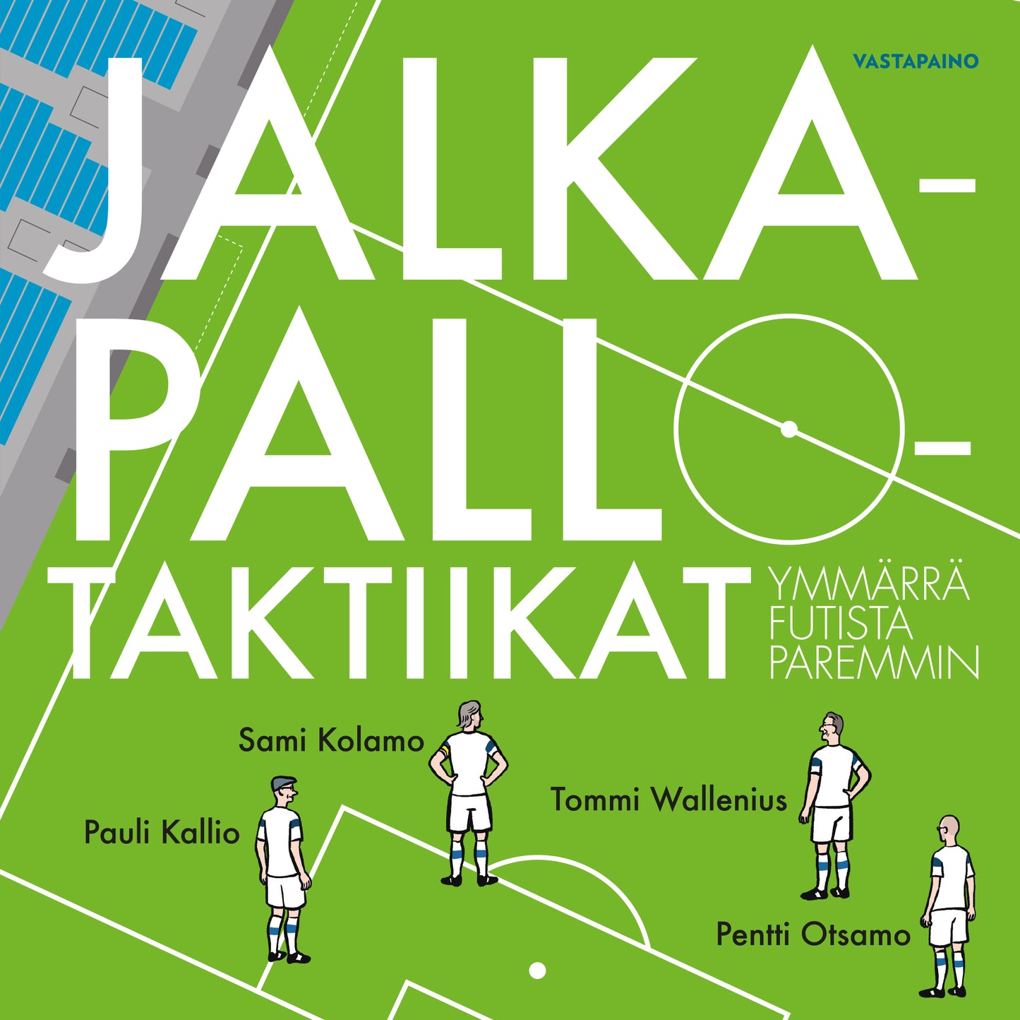 Jalkapallotaktiikat – E-bok