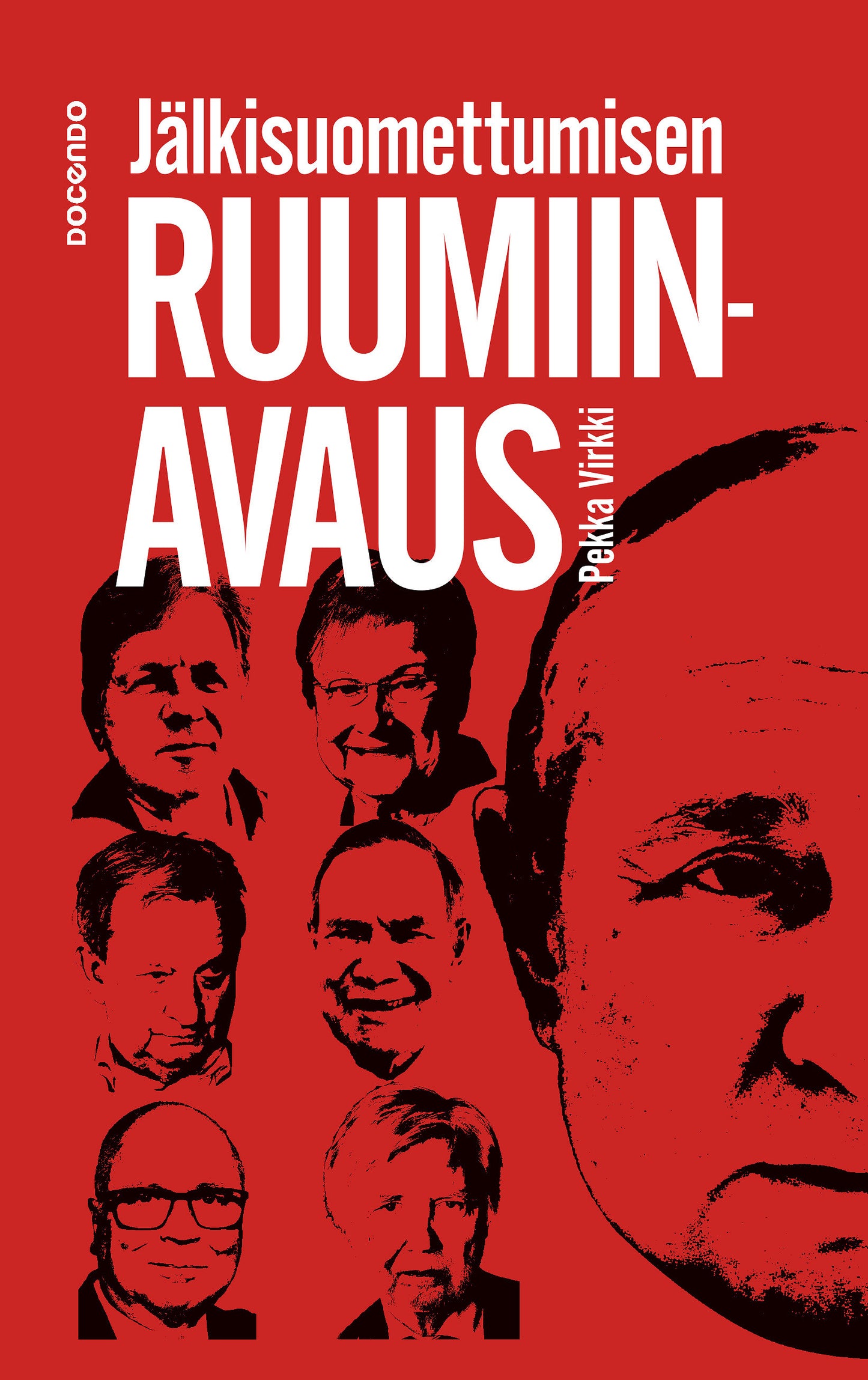 Jälkisuomettumisen ruumiinavaus – E-bok