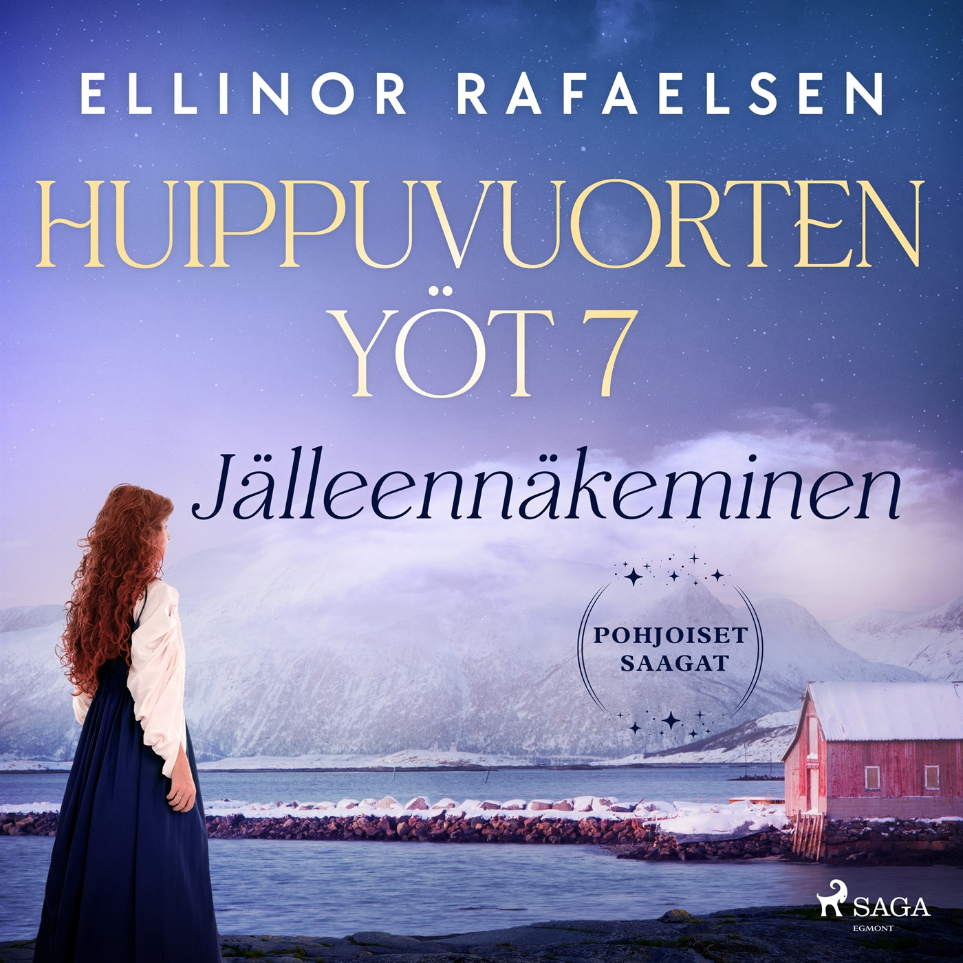 Jälleennäkeminen – Huippuvuorten yöt 7 – Ljudbok