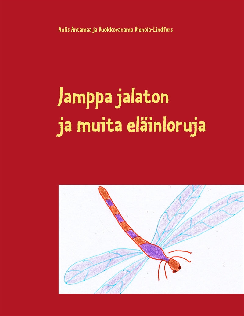 Jamppa jalaton: ja muita eläinloruja – E-bok