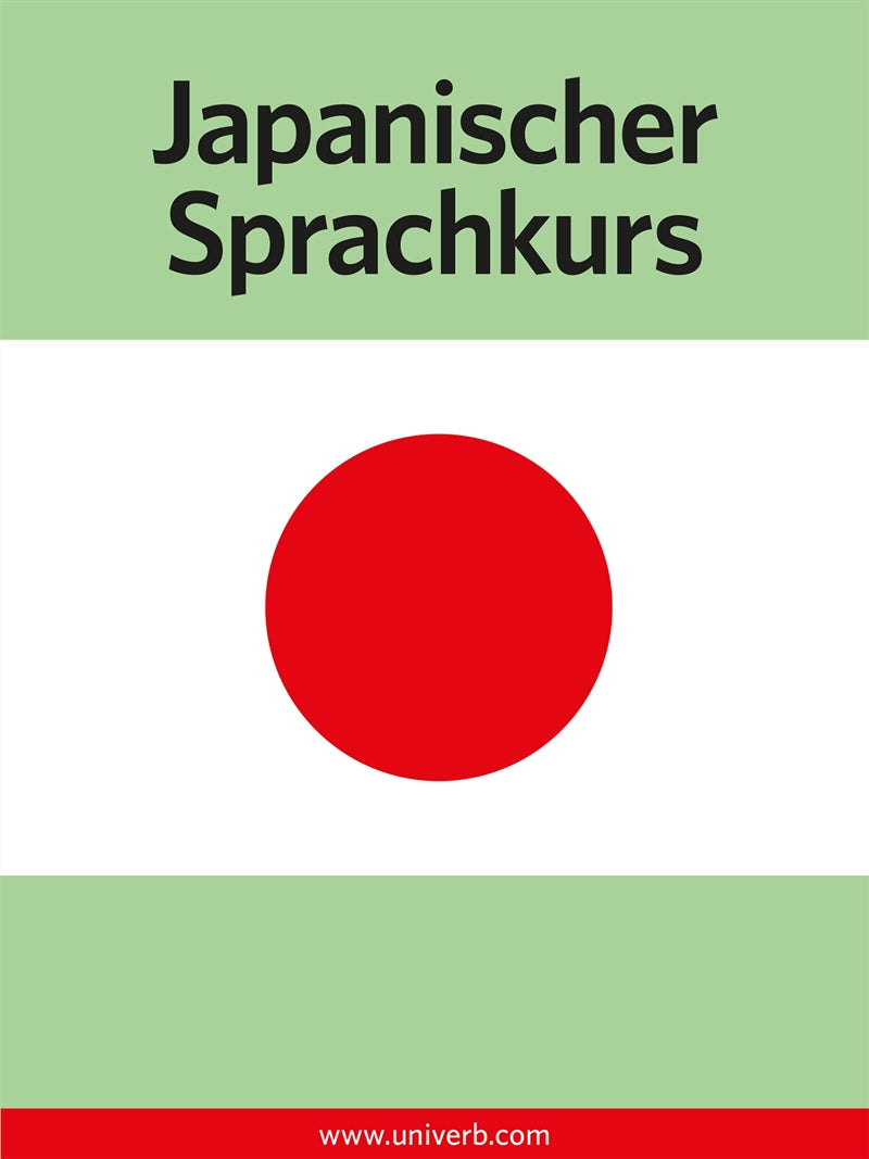 Japanischer Sprachkurs – E-bok