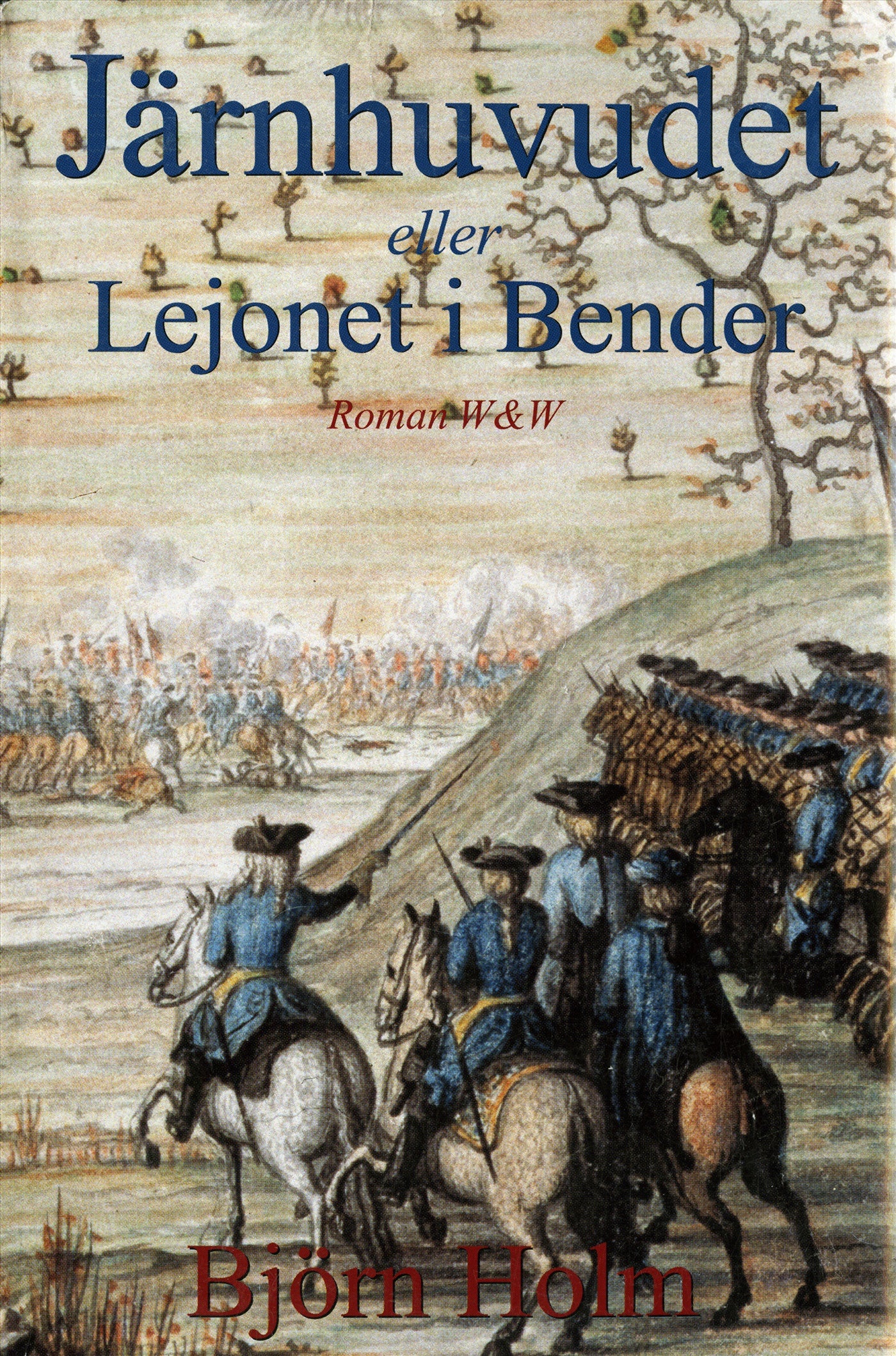 Järnhuvudet eller Lejonet i Bender – E-bok