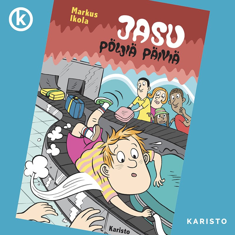 Jasu - Pöljiä päiviä – Ljudbok