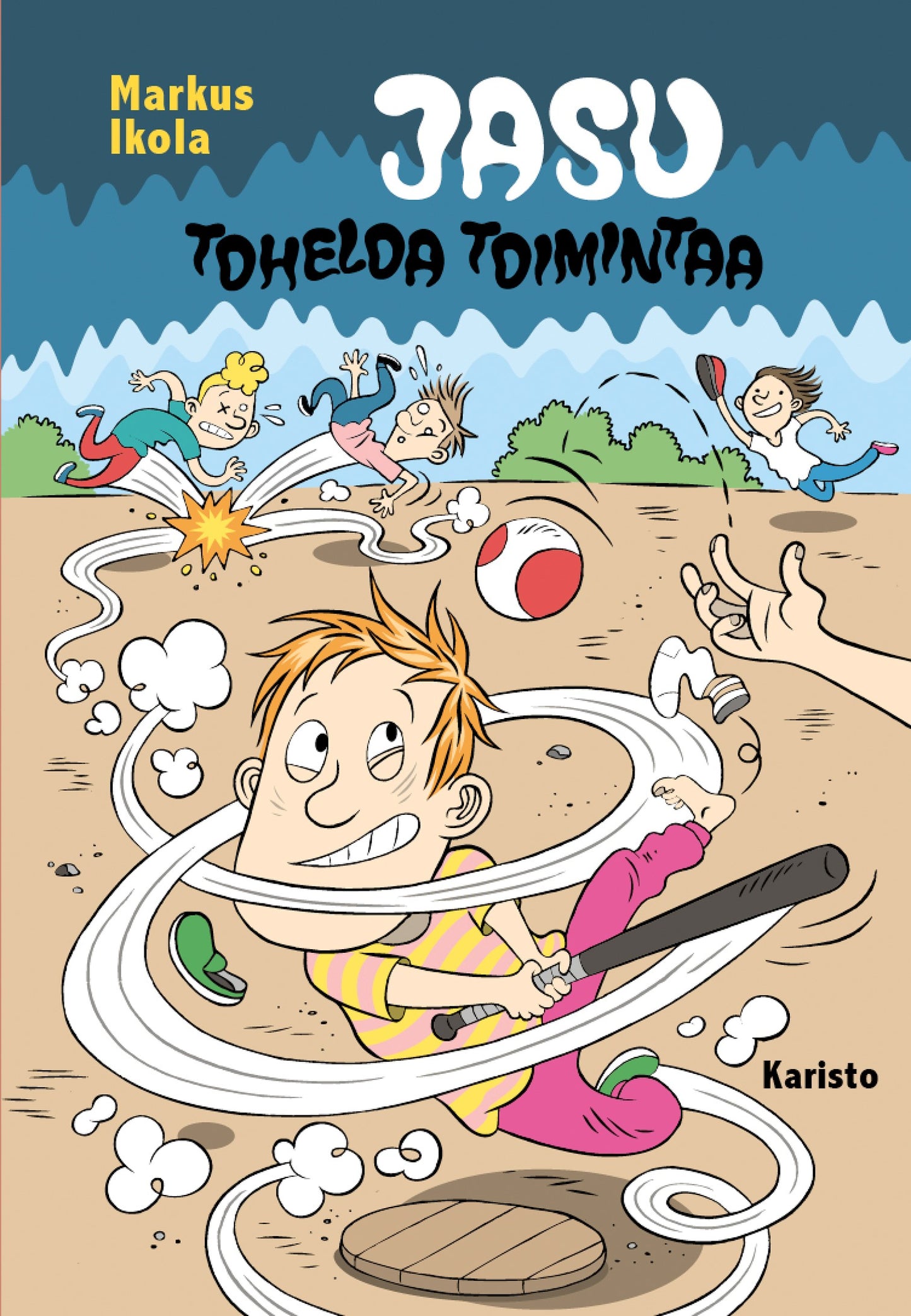 Jasu - Toheloa toimintaa – E-bok