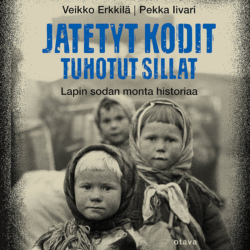 Jätetyt kodit, tuhotut sillat – Ljudbok