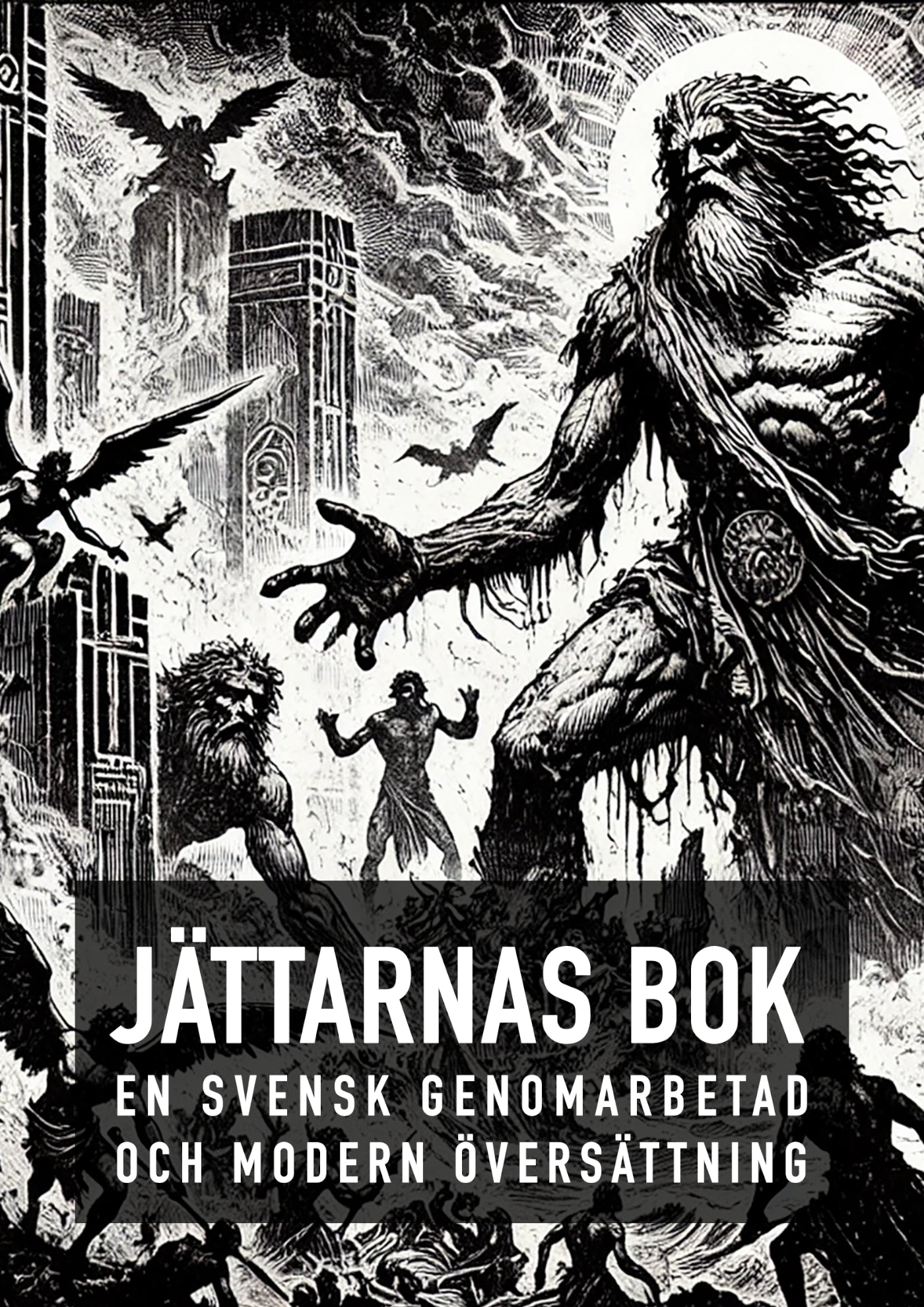 Jättarnas Bok - The Book of Giants – E-bok