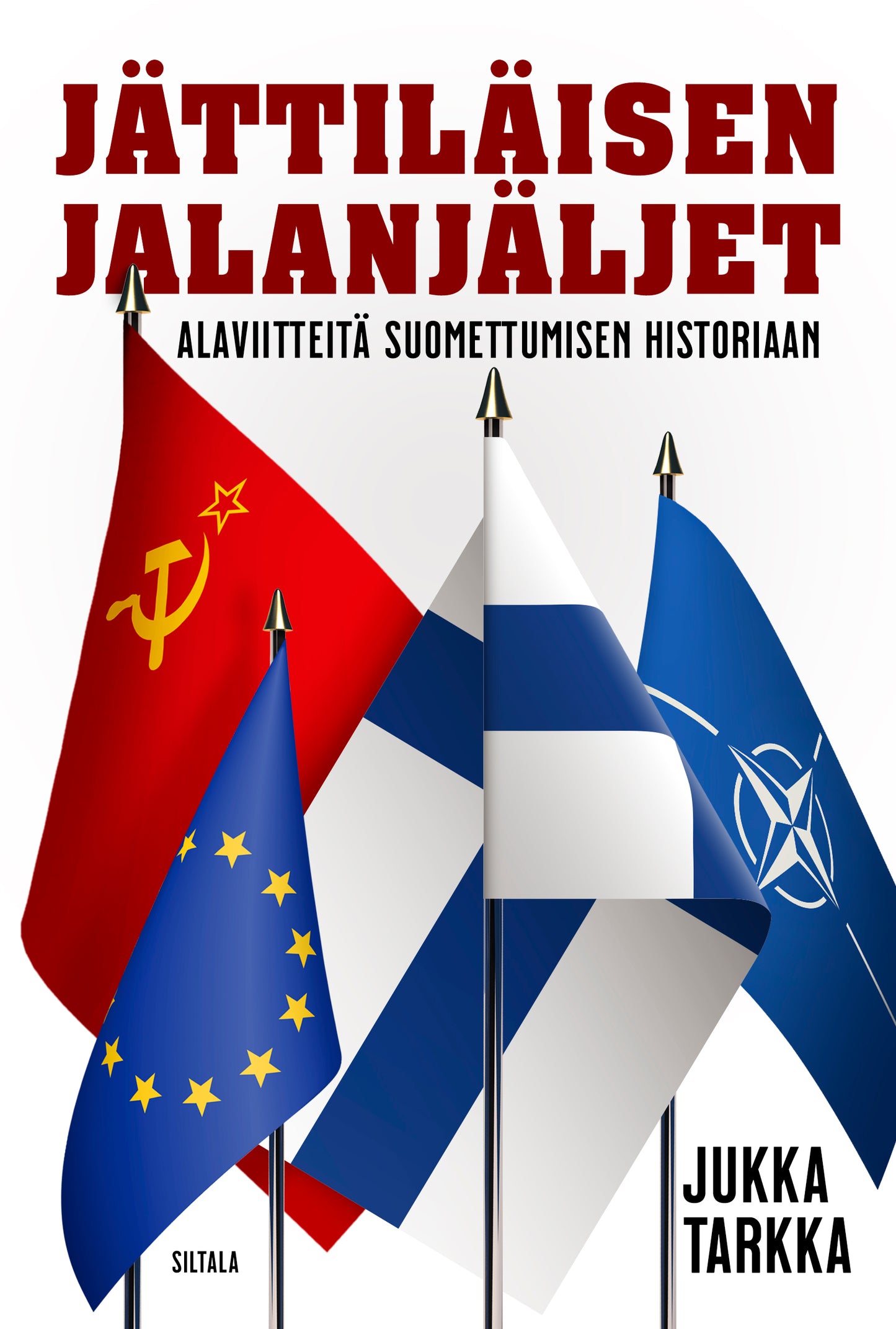 Jättiläisen jalanjäljet – E-bok