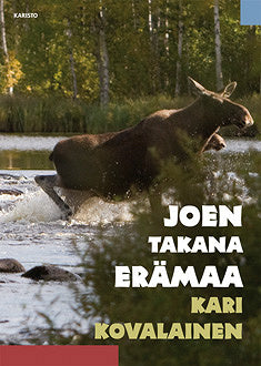 Joen takana erämaa – E-bok
