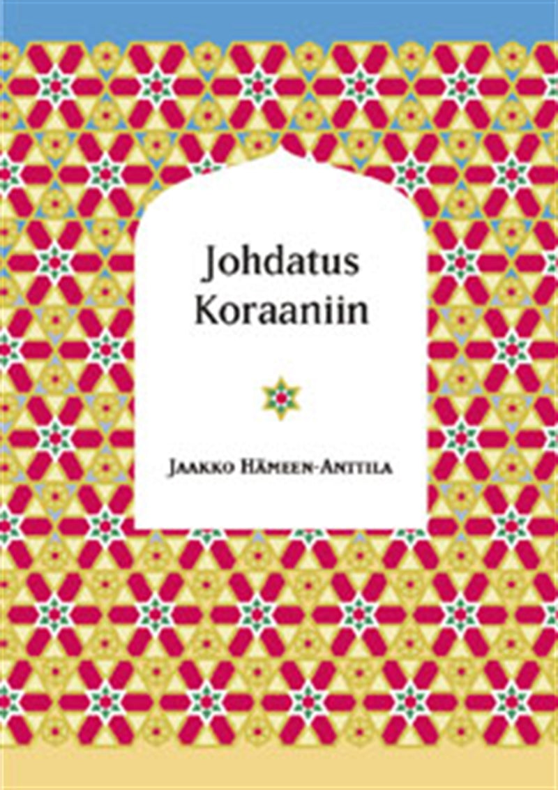Johdatus Koraaniin – E-bok