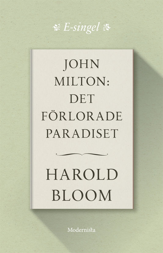 John Milton: Det förlorade paradiset – E-bok