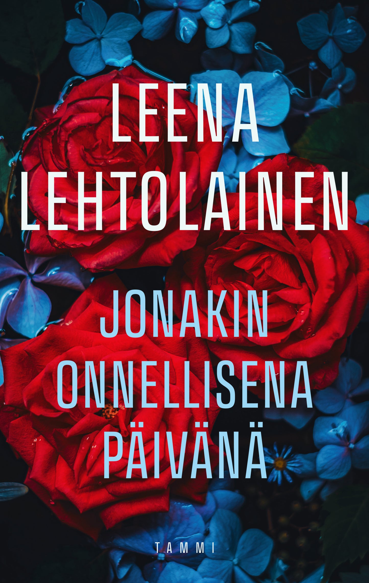 Jonakin onnellisena päivänä – E-bok
