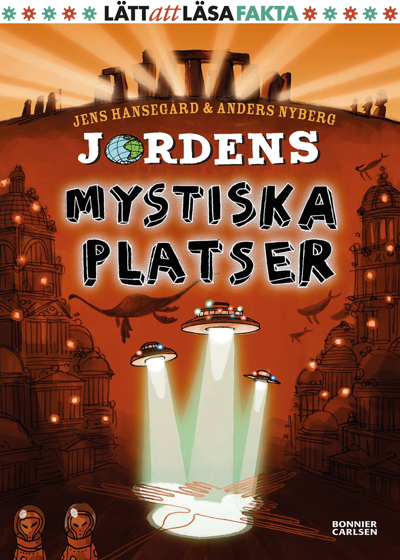 Jordens mystiska platser – E-bok