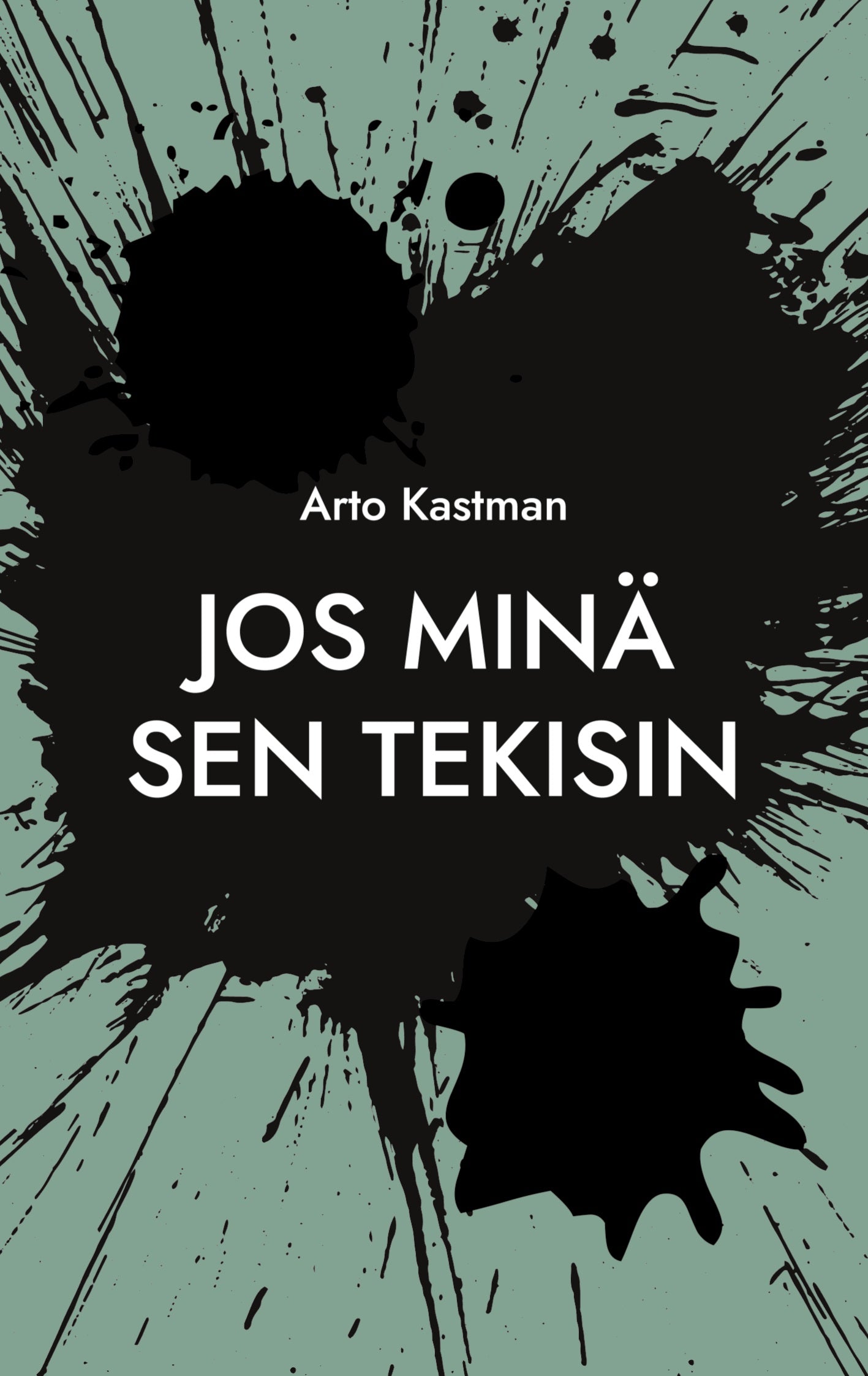 Jos minä sen tekisin – E-bok