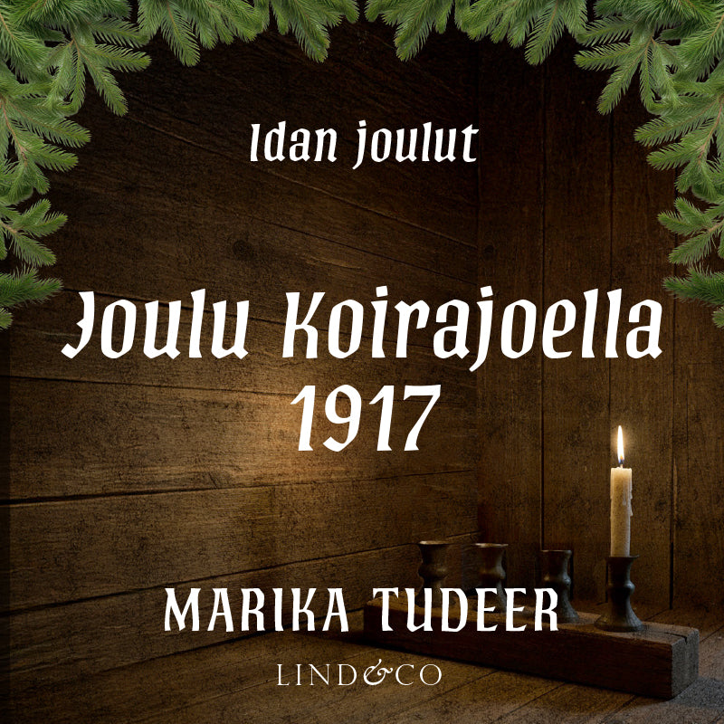 Joulu Koirajoella 1917 – Ljudbok