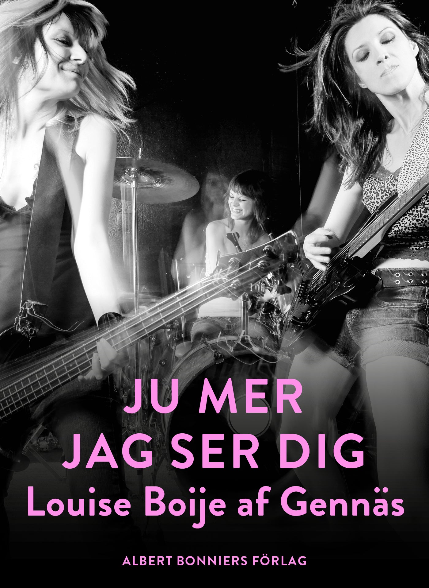 Ju mer jag ser dig – E-bok