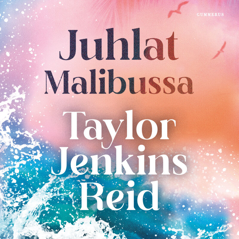 Juhlat Malibussa – Ljudbok