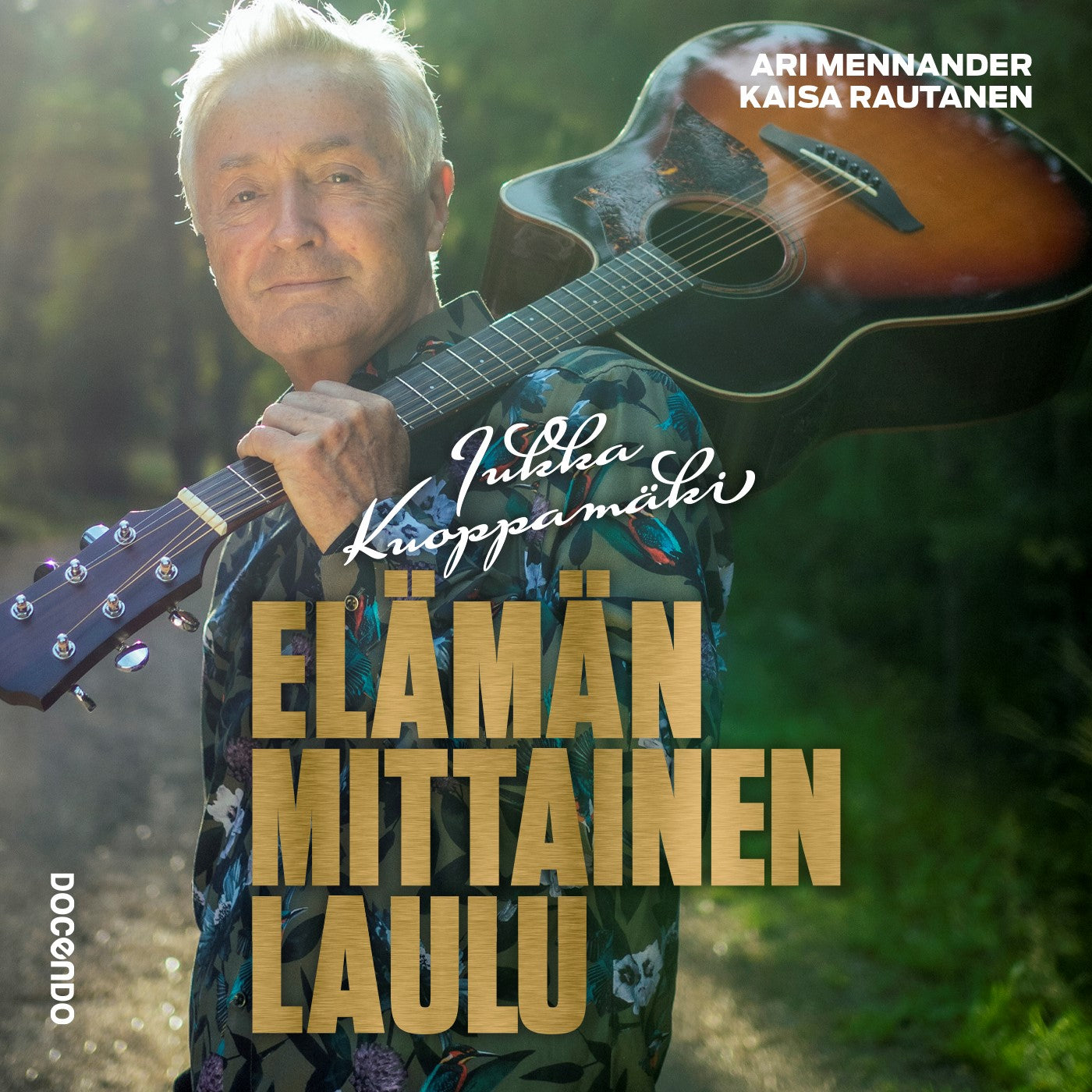 Jukka Kuoppamäki – Elämän mittainen laulu – Ljudbok