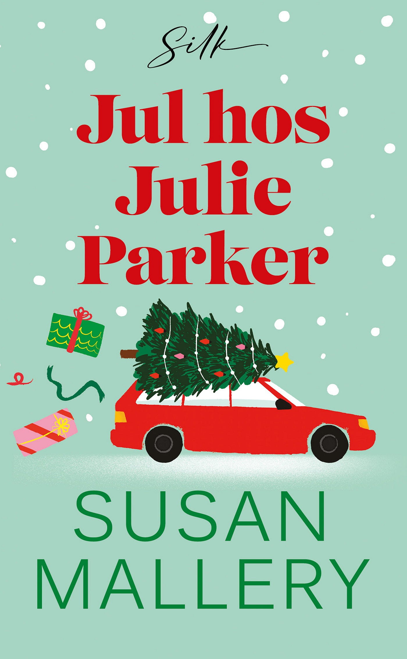 Jul hos Julie Parker – E-bok
