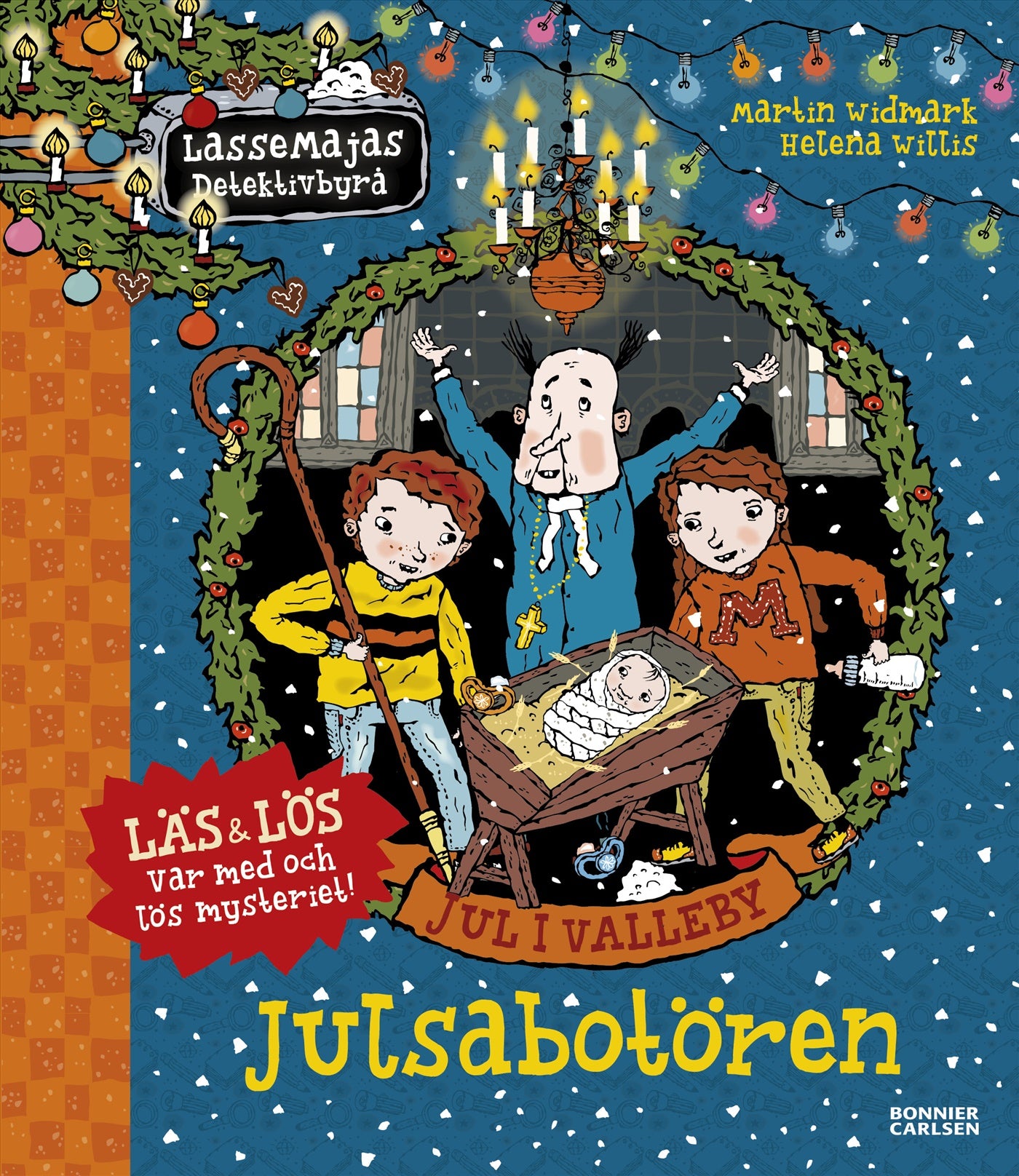 Jul i Valleby. Julsabotören – E-bok