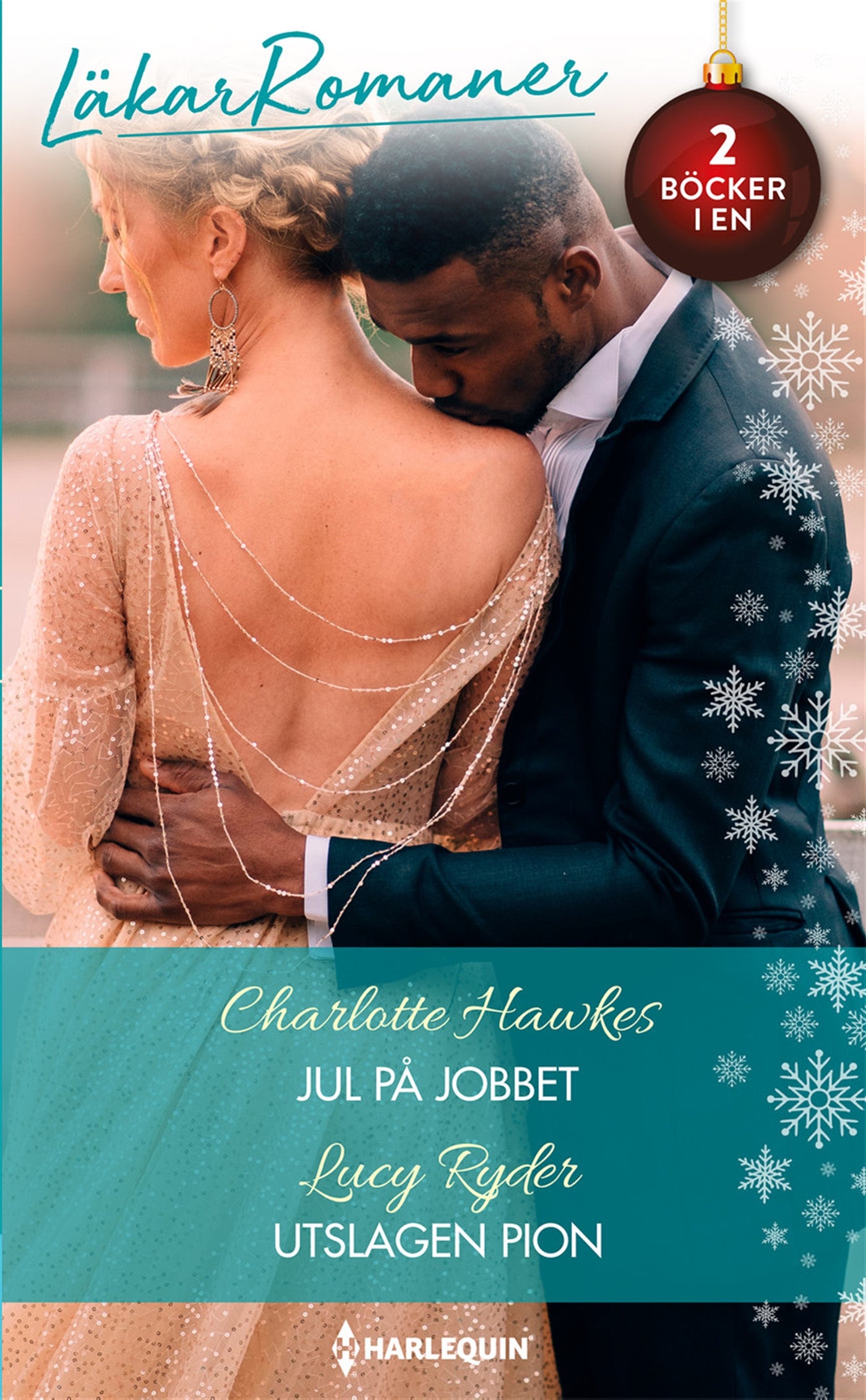 Jul på jobbet / Utslagen pion – E-bok