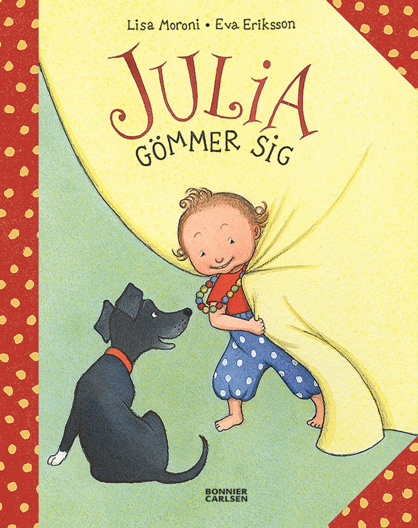 Julia gömmer sig – E-bok