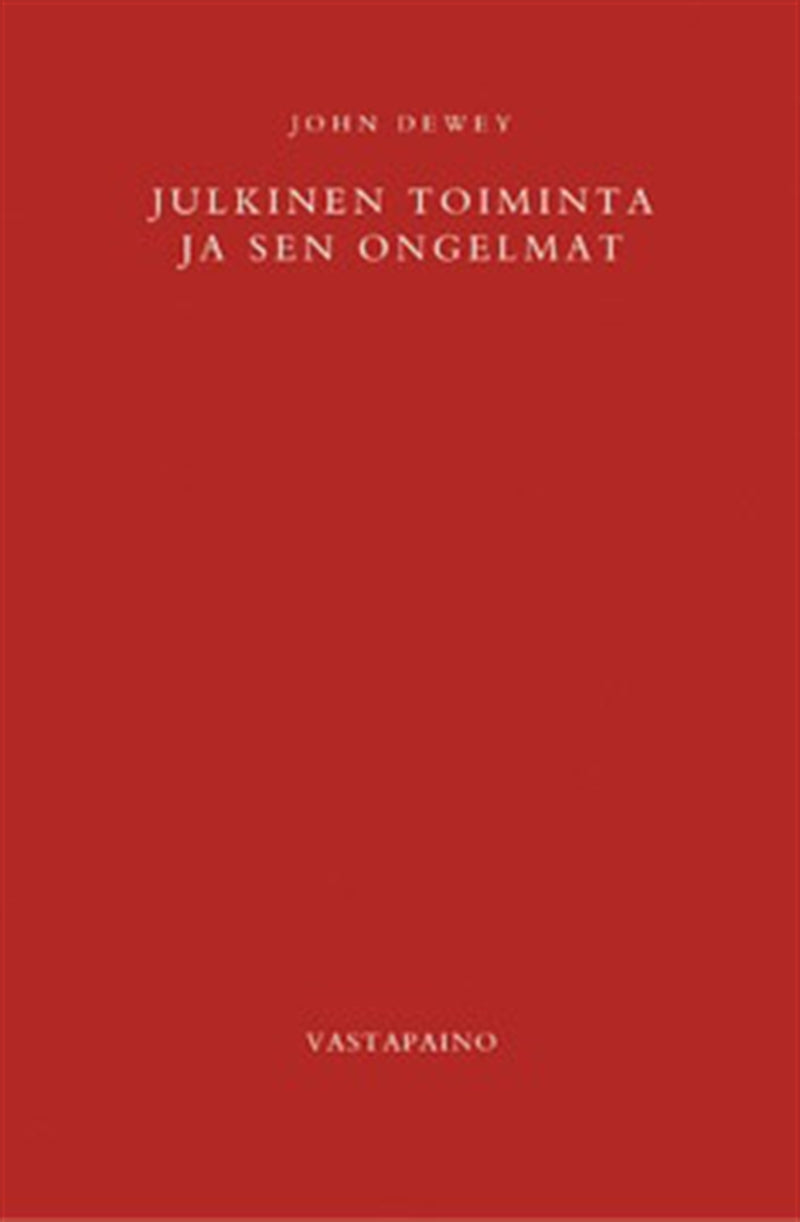 Julkinen toiminta ja sen ongelmat – E-bok