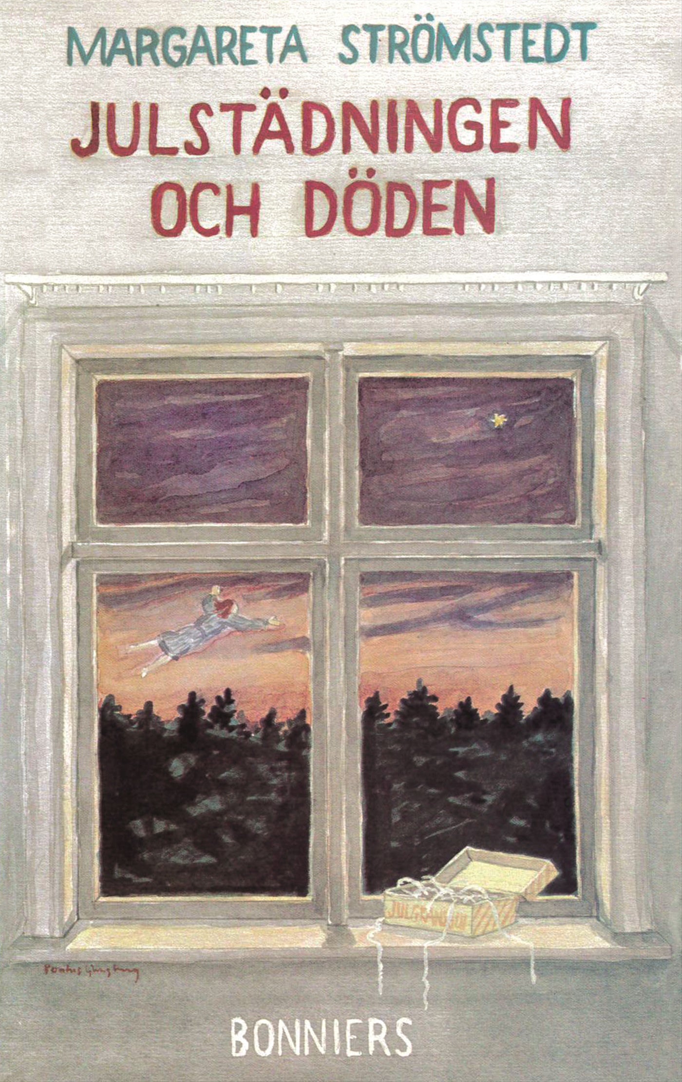 Julstädningen och döden : en berättelse i nio kapitel – E-bok