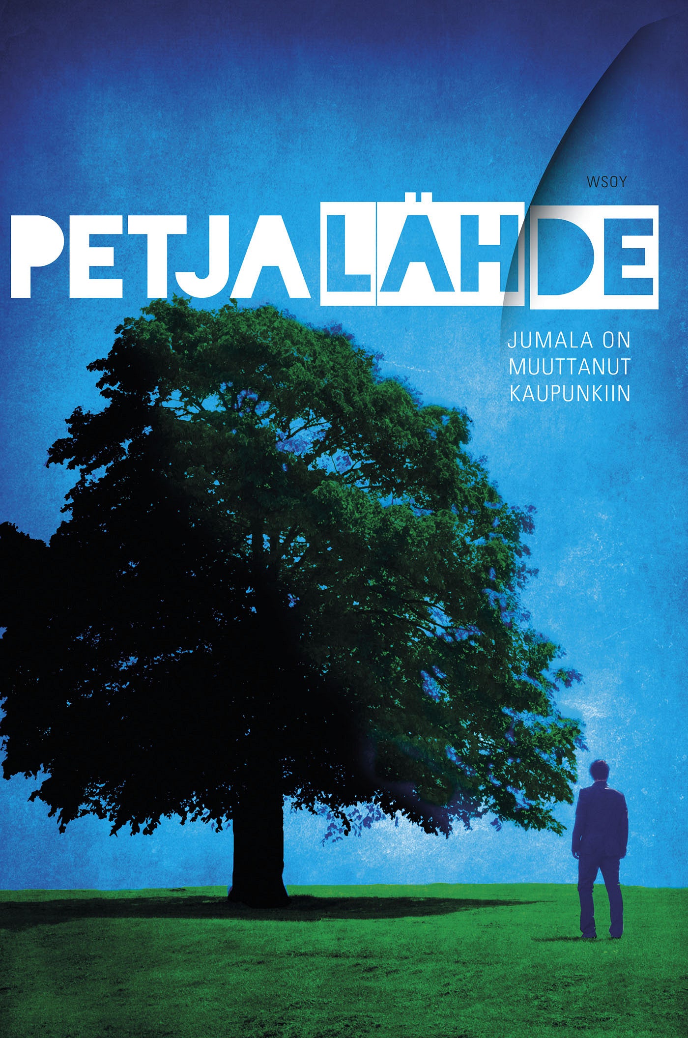 Jumala on muuttanut kaupunkiin – E-bok