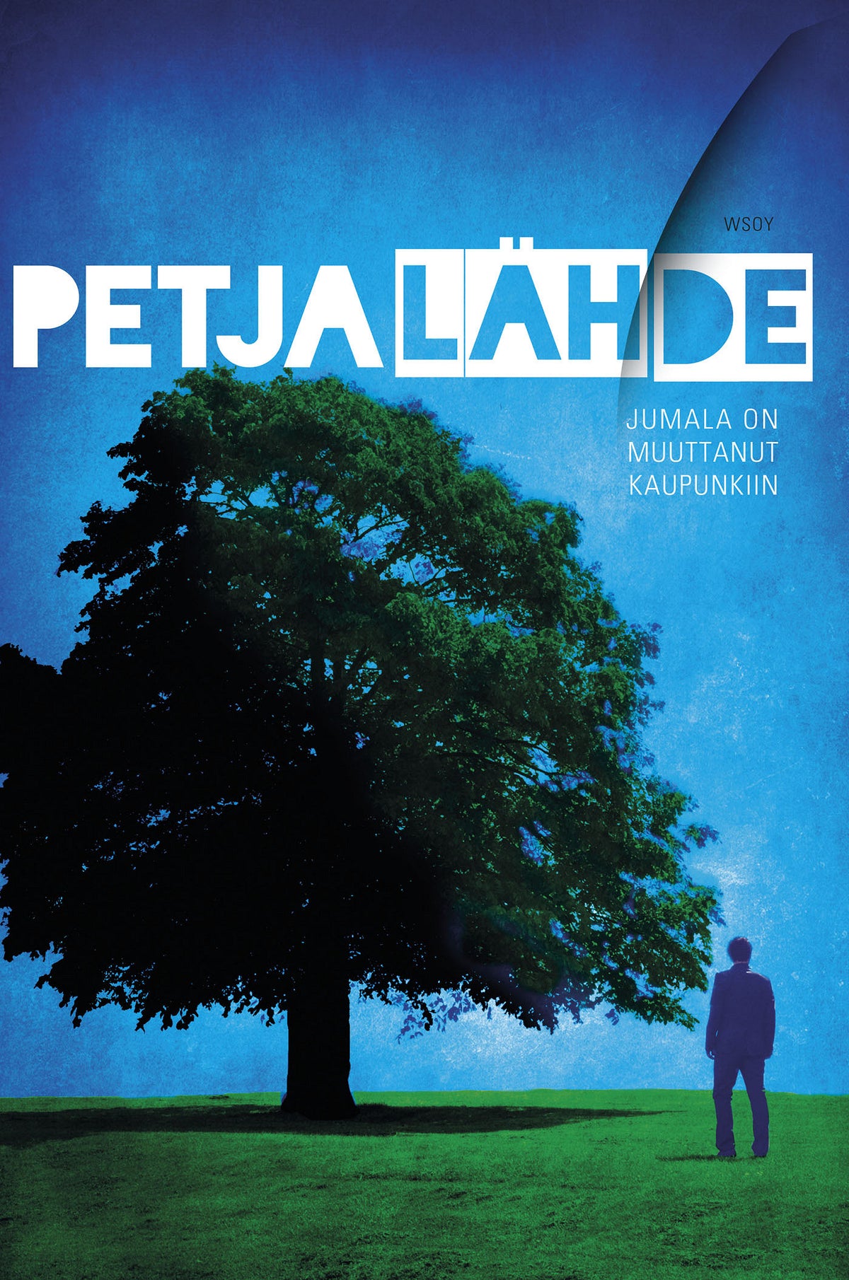 Jumala on muuttanut kaupunkiin – E-bok