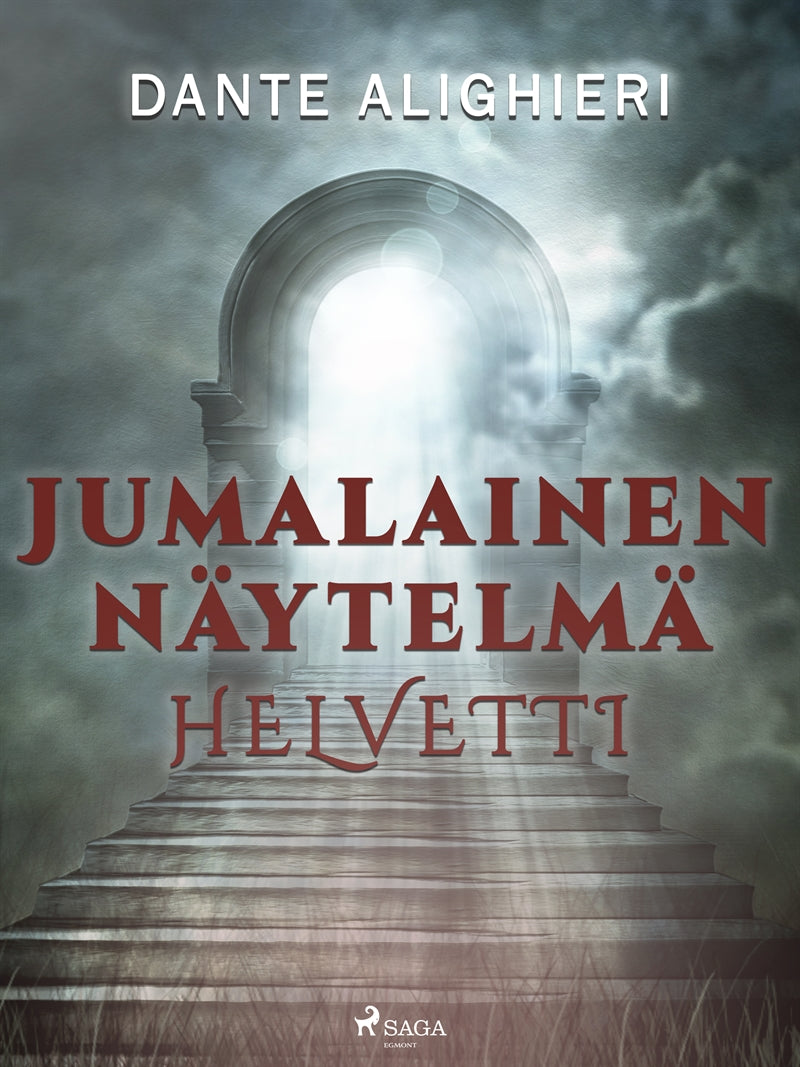 Jumalainen näytelmä: Helvetti – E-bok