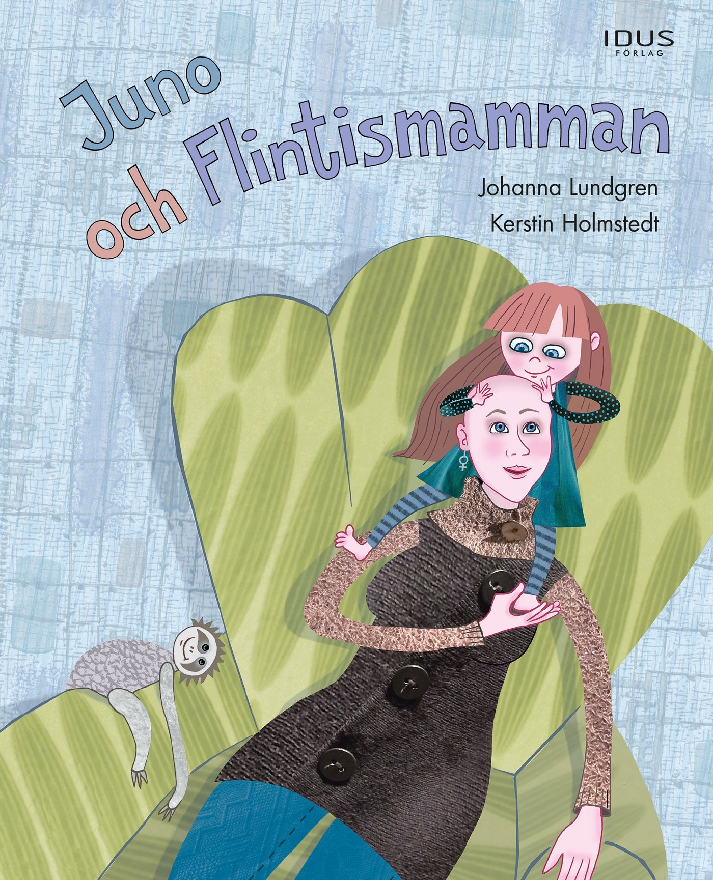 Juno och Flintismamman – E-bok