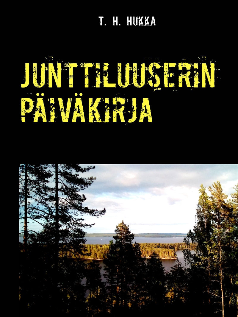 Junttiluuserin päiväkirja – E-bok