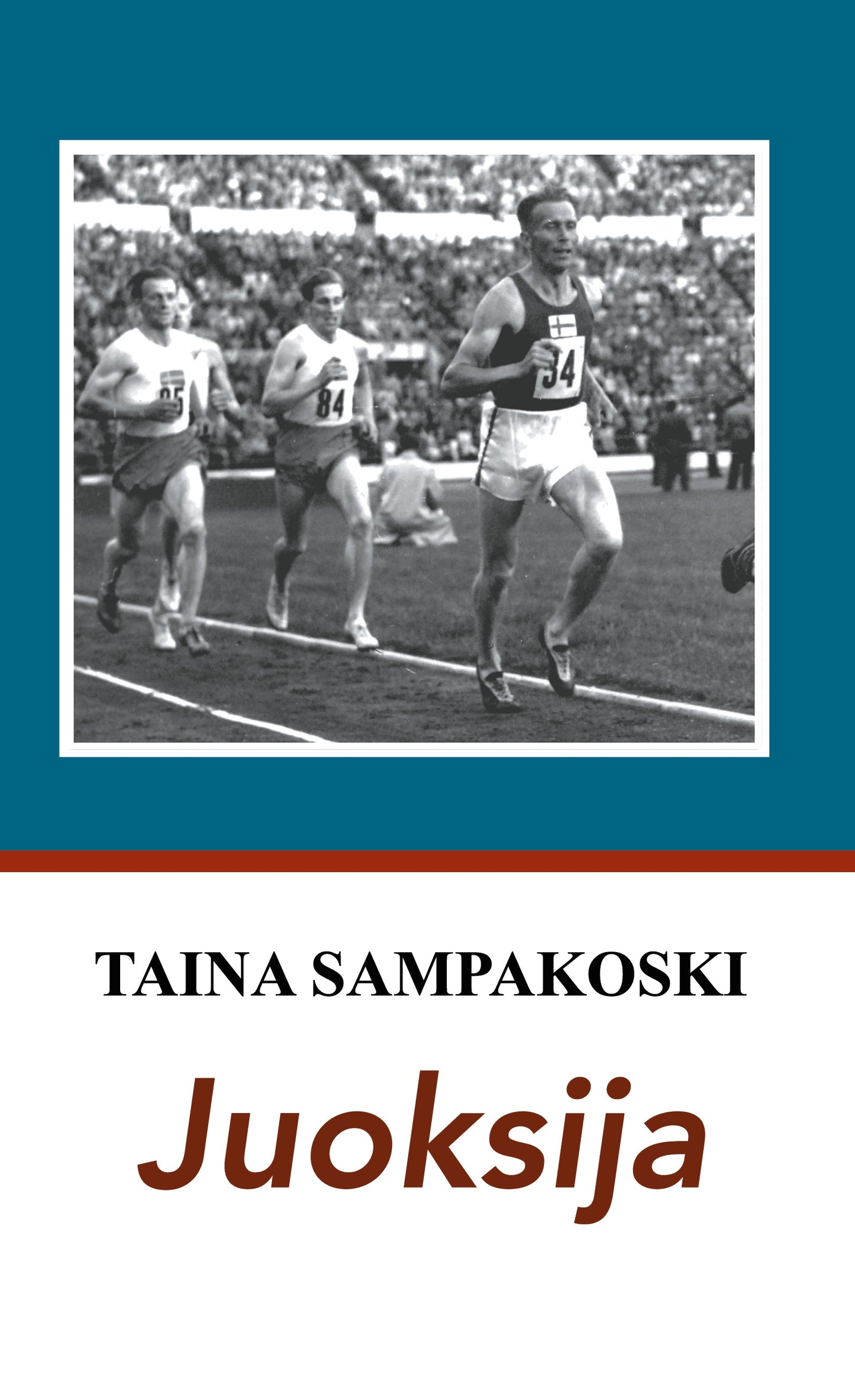 Juoksija: Väinö Koskelan tarina – E-bok