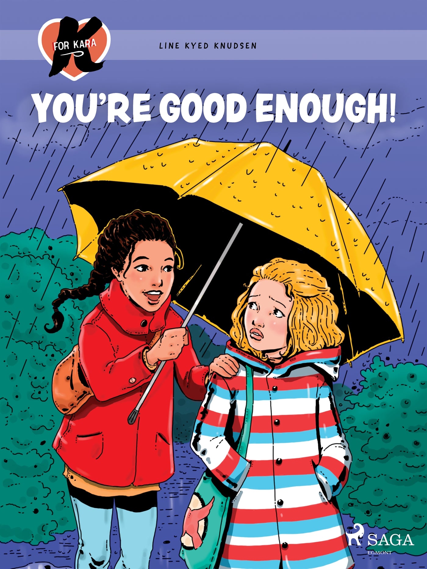 K for Kara 22 – You're Good Enough! – E-bok