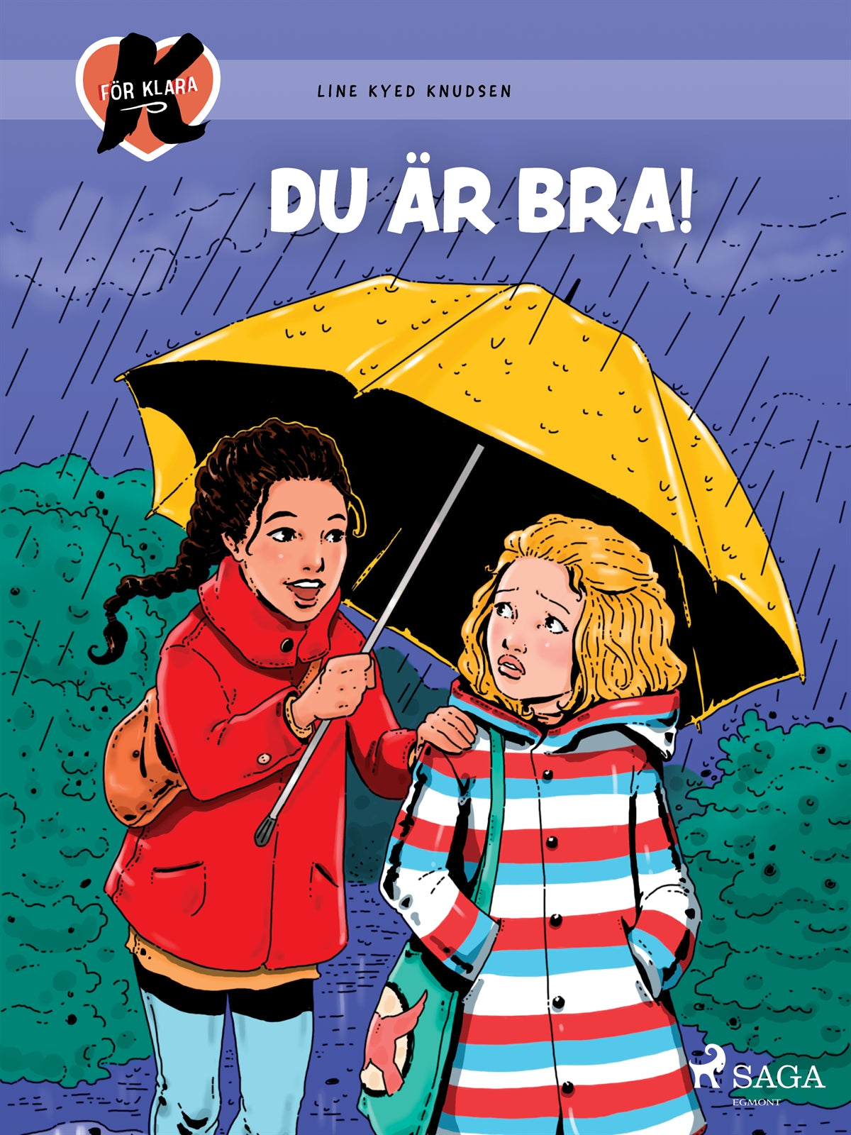K för Klara 22 - Du är bra! – E-bok