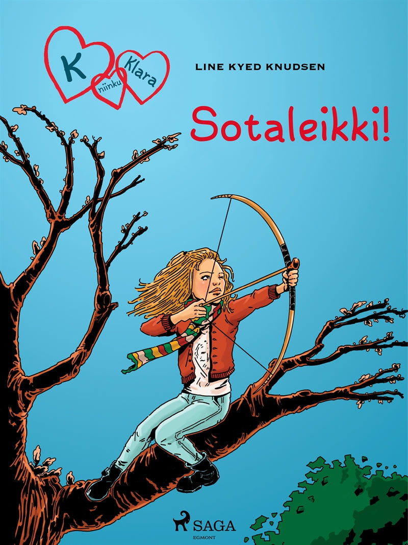 K niinku Klara 6 - Sotaleikki! – E-bok