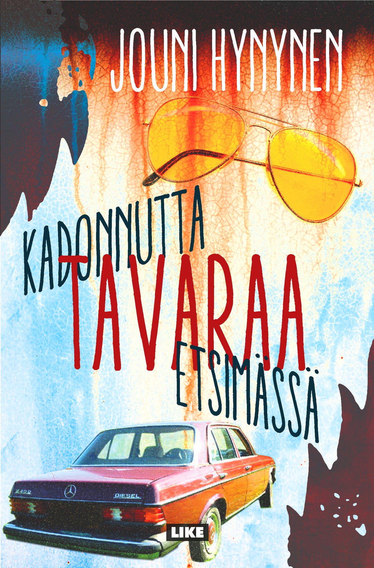 Kadonnutta tavaraa etsimässä – E-bok