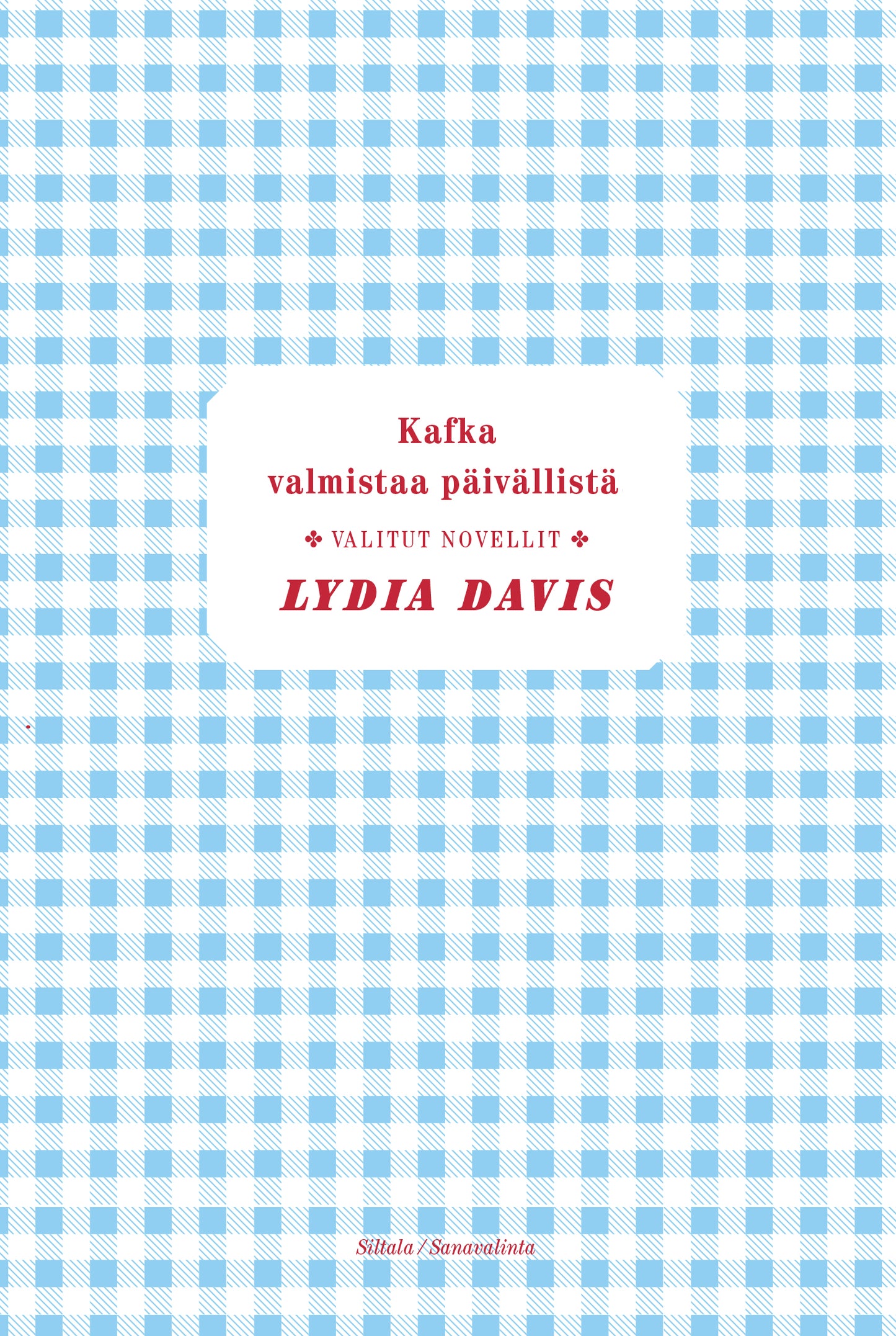 Kafka valmistaa päivällistä – E-bok