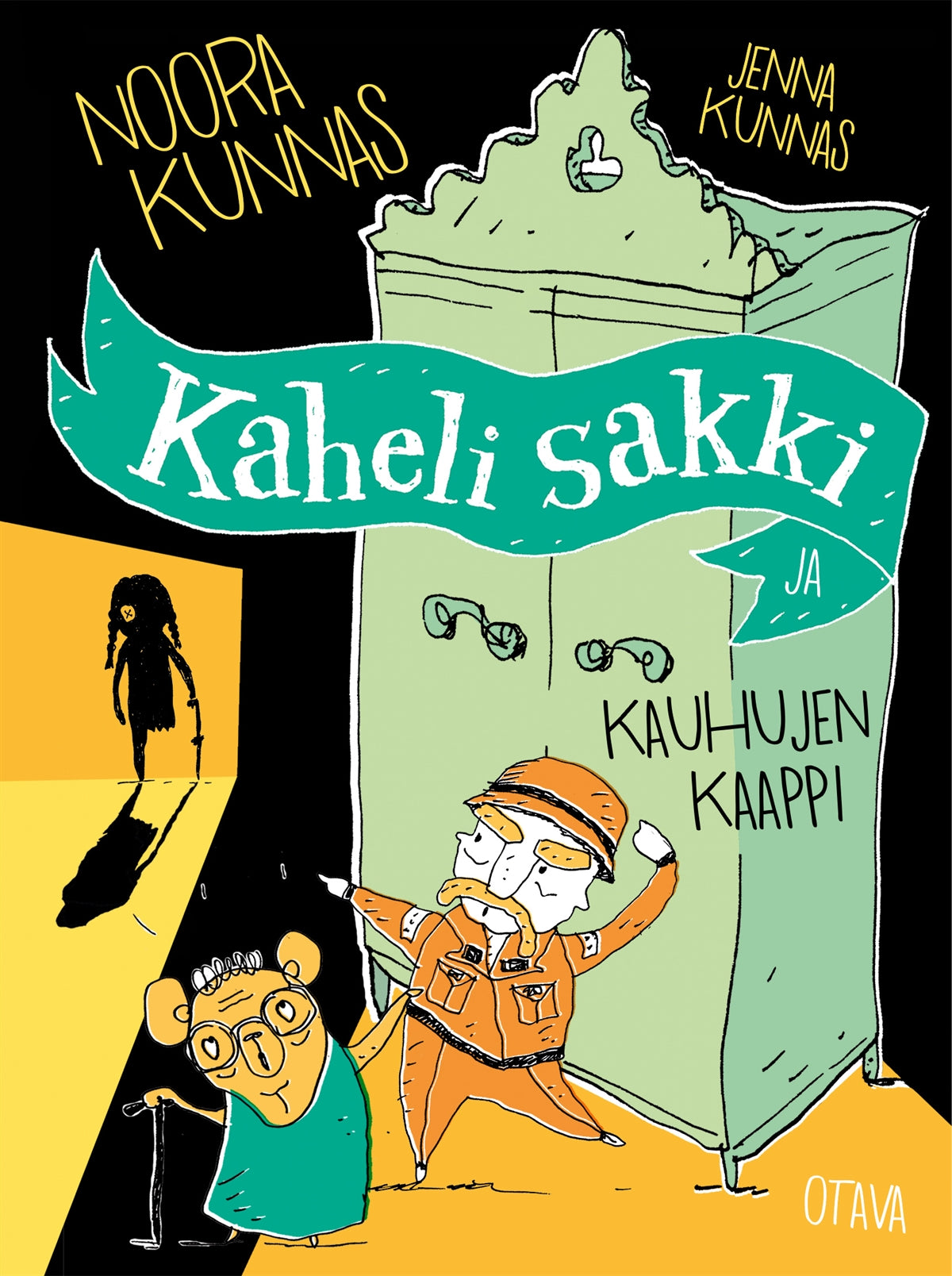 Kaheli sakki ja kauhujen kaappi – E-bok