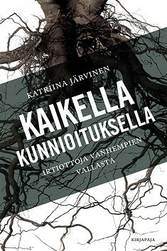 Kaikella kunnioituksella – E-bok