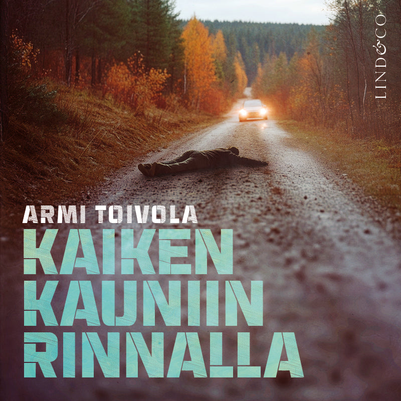 Kaiken kauniin rinnalla – Ljudbok