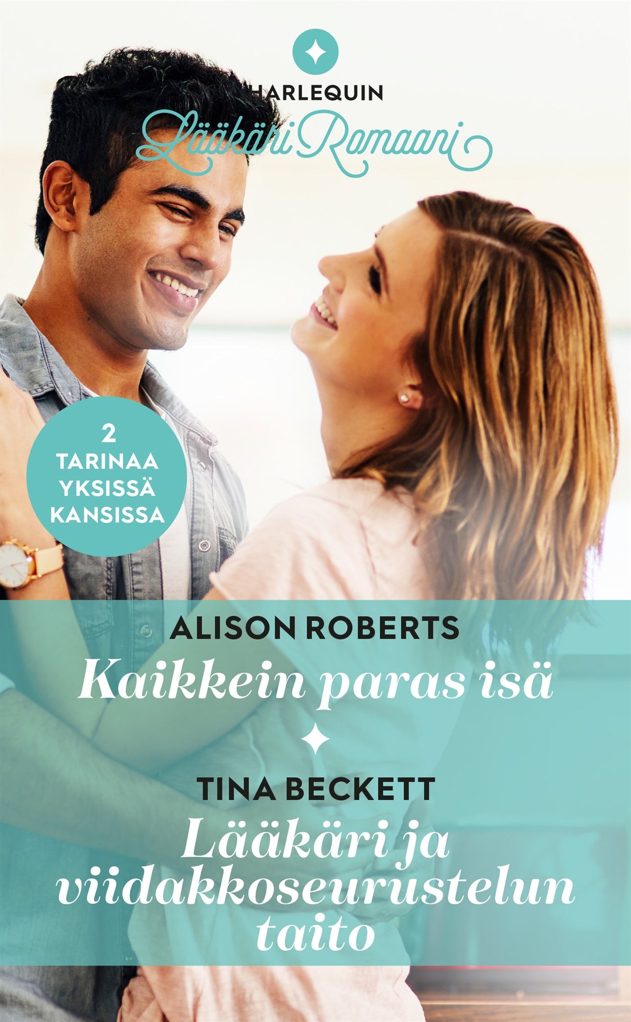 Kaikkein paras isä / Lääkäri ja viidakkoseurustelun taito – E-bok