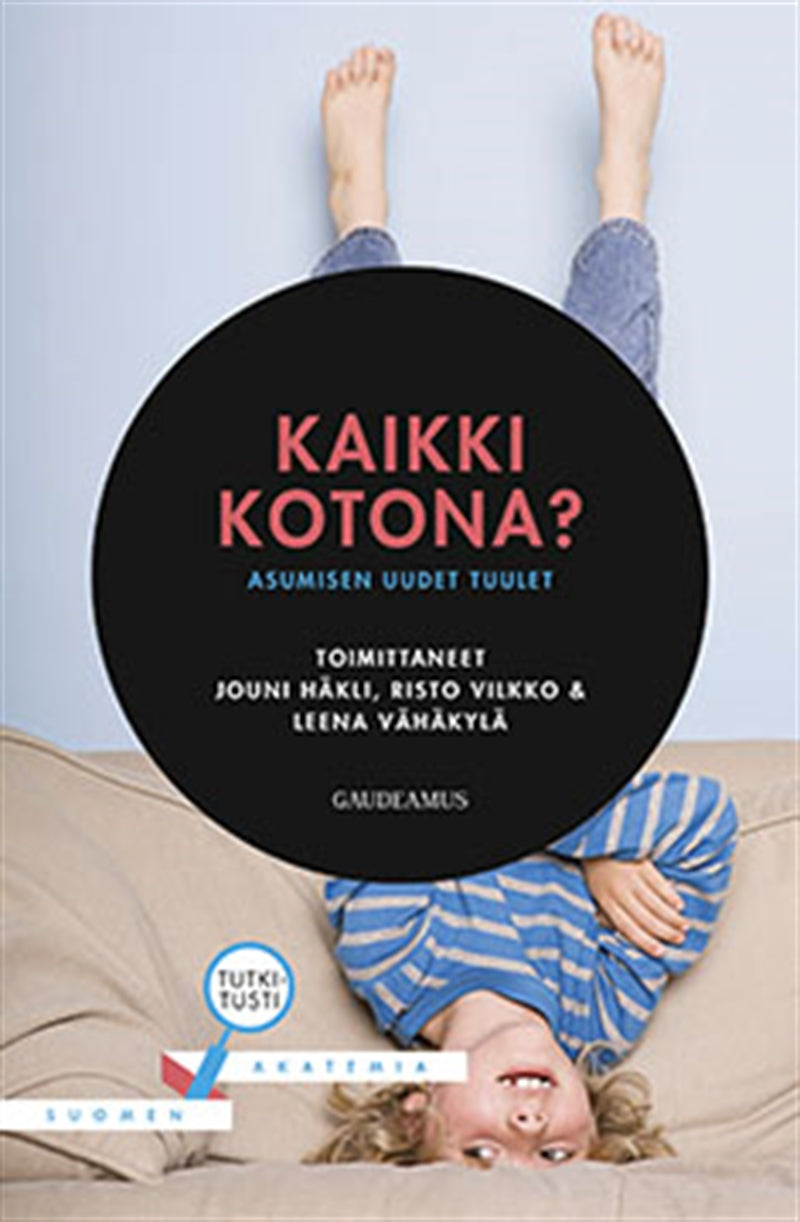 Kaikki kotona? – E-bok