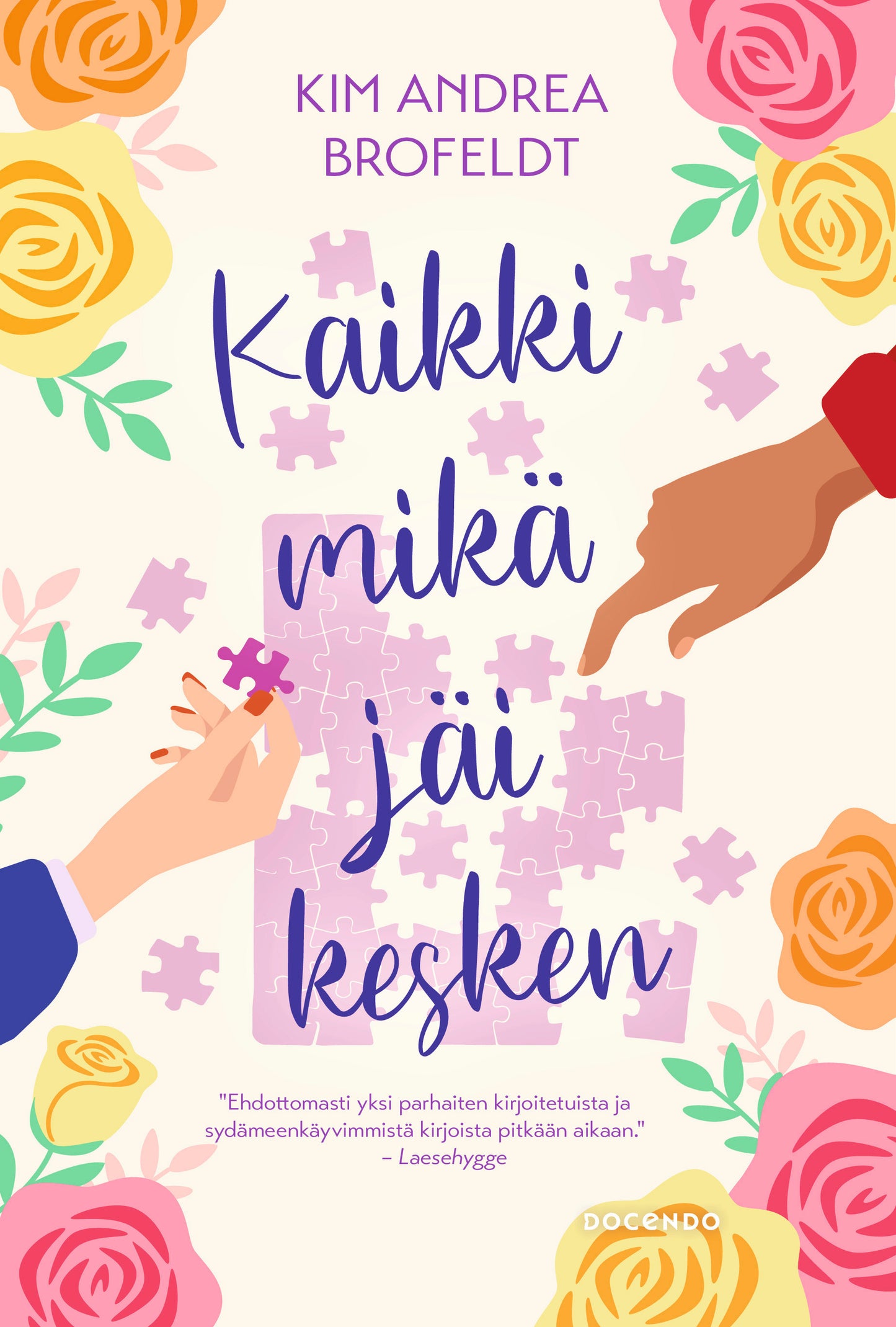Kaikki mikä jäi kesken – E-bok