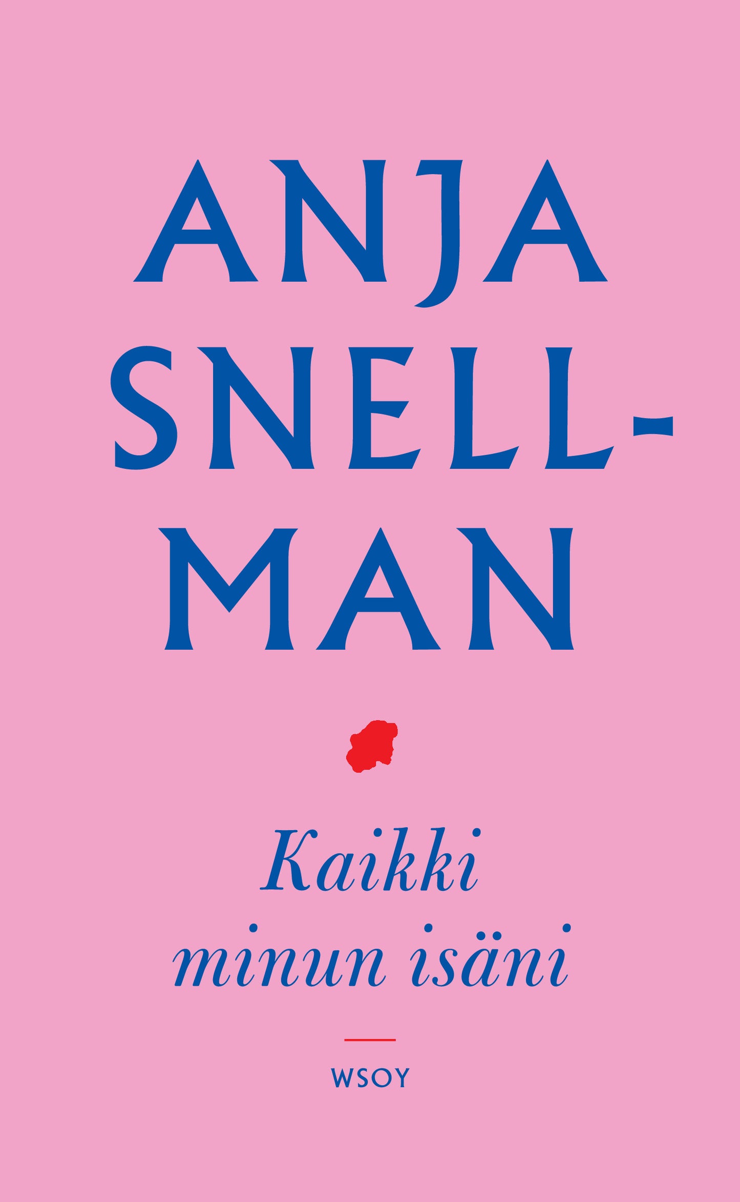 Kaikki minun isäni – E-bok