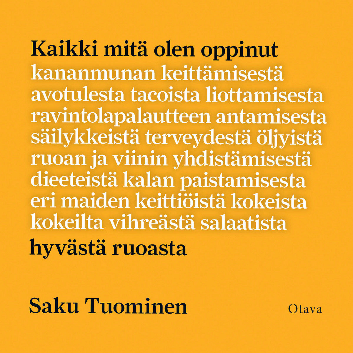Kaikki mitä olen oppinut hyvästä ruoasta – Ljudbok